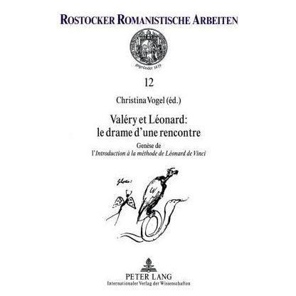 Peter Lang Valéry et Léonard : le drame d'une rencontre (Deutsch, Softcover, Christina Vogel, Jürgen Schmidt-Radefeldt) (56028100)