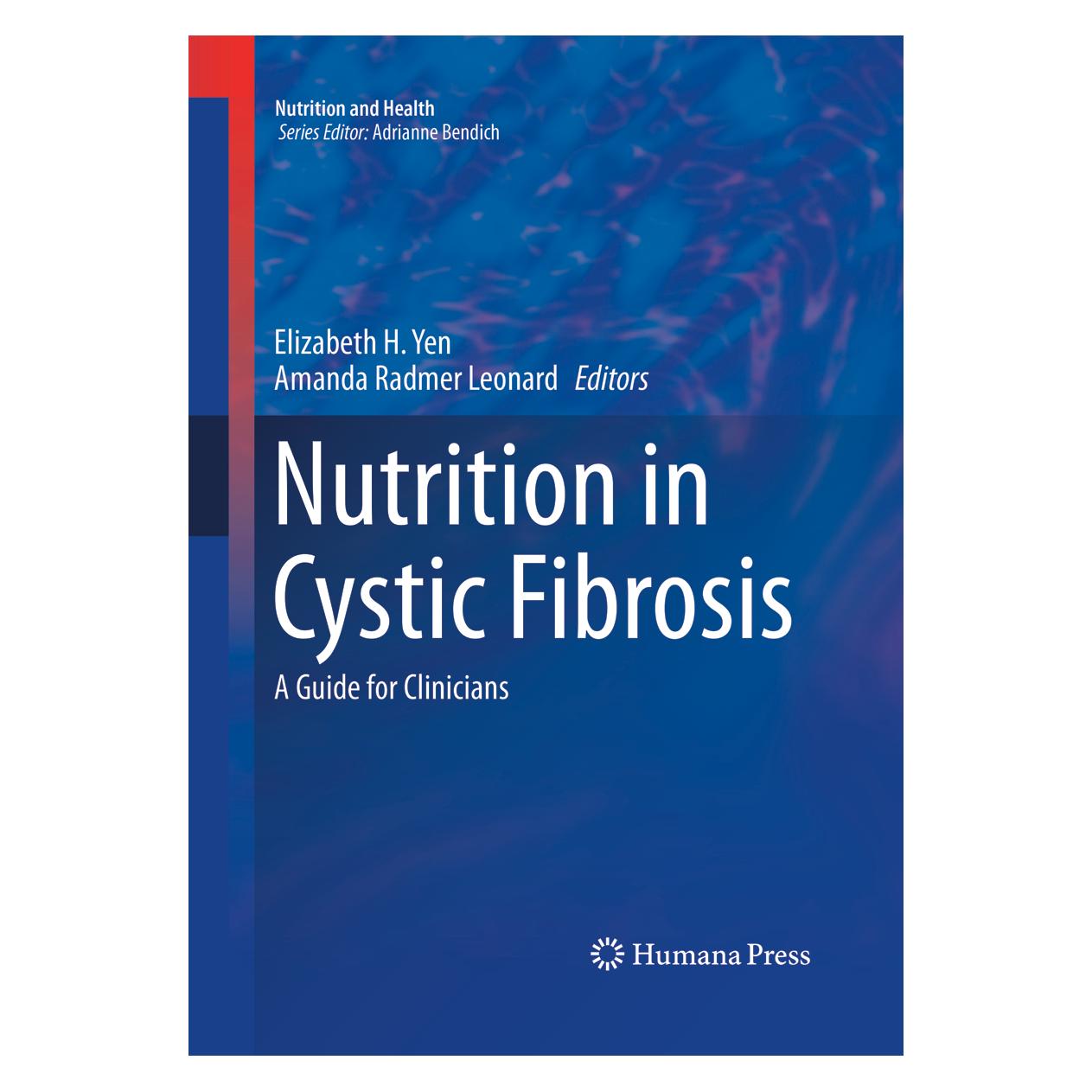 Springer Nutrition in Cystic Fibrosis (Englisch, Amanda Radmer Leonard, Elizabeth H. Yen) (56041985)