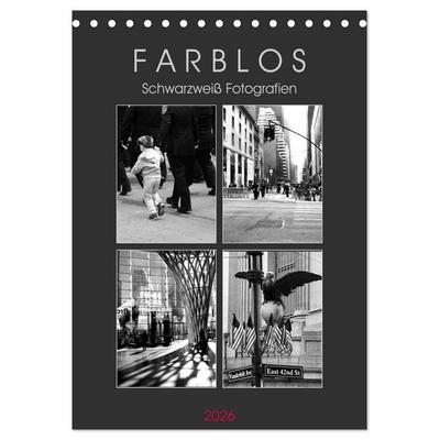 F A R B L O S - Schwarzweiß Fotografien (Tischkalender 2026 DIN A5 hoch), CALVENDO Monatskalender