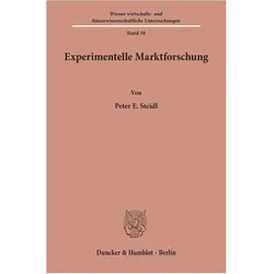 Experimentelle Marktforschung., Fachbücher von Peter E. Steidl