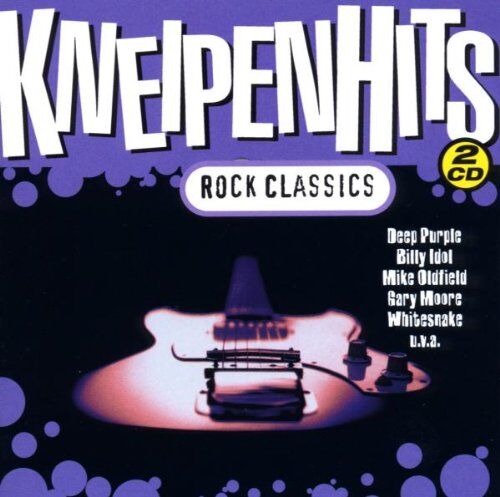 Various - Kneipen Hits Rock Classics (2 CD) - Preis vom 11.10.2026 03:10:56 h