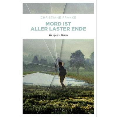Mord ist aller Laster Ende / Wagner & Cordes Bd. 2, Taschenbuch von Christiane Franke, Emons Verlag