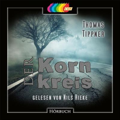 Der Kornkreis - Thomas Tippner, Audio, 4260507131638