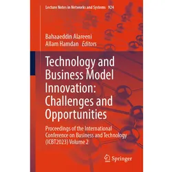 Technology and Business Model Innovation: Challenges and Opportunities, Fachbücher