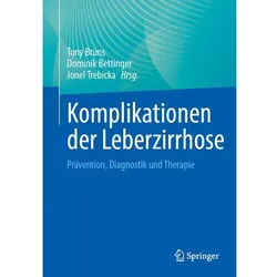 Komplikationen der Leberzirrhose, Fachbücher von Jonel Trebicka, Tony Bruns, Dominik Bettinger