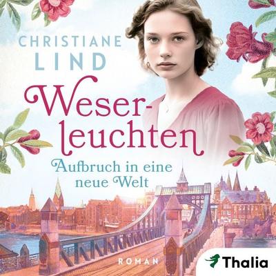 Weserleuchten (Nur bei uns!) - Christiane Lind, Audio, 9783989813519