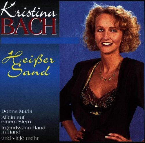 Kristina Bach - Heisser Sand - Preis vom 27.09.2026 03:53:48 h