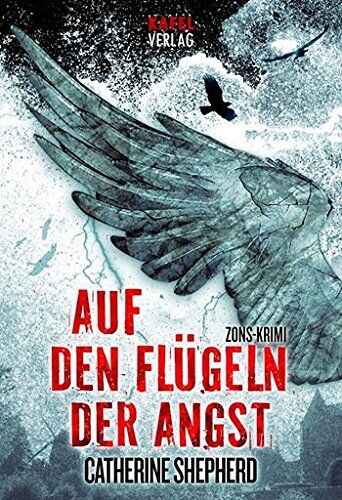 Catherine Shepherd - Auf den Flügeln der Angst: Thriller - Preis vom 05.10.2026 03:47:11 h