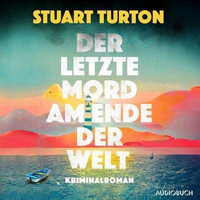 Der letzte Mord am Ende der Welt - Stuart Turton, Audio, 9788727209500