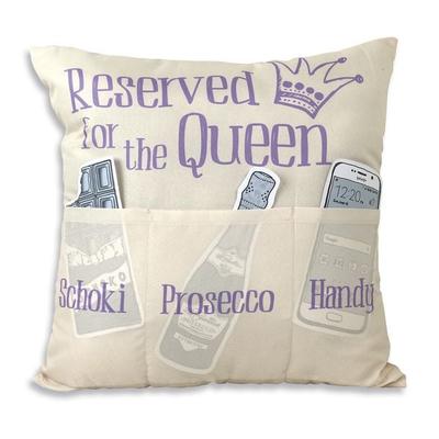 Sofahelden Kissen Reserved for the Queen