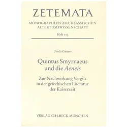 Quintus Smyrnaeus und die Aeneis, Fachbücher von Ursula Gärtner
