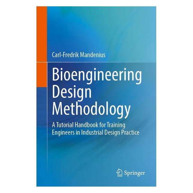 Springer Bioengineering Design Methodology (Englisch, Hardcover, Carl-Fredrik Mandenius) (73011442)