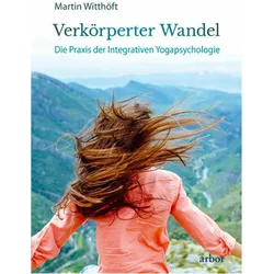 Verkörperter Wandel, Sachbücher von Martin Witthöft