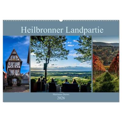 Heilbronner Landpartie (Wandkalender 2026 DIN A2 quer), CALVENDO Monatskalender