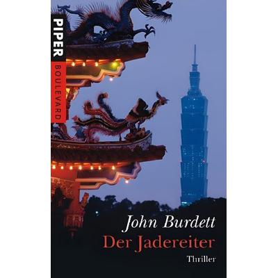 Der Jadereiter, Taschenbuch von John Burdett, Piper
