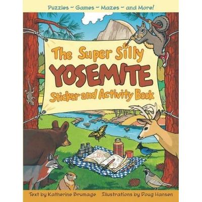The Super Silly Yosemite Sticker and Activity Book: Puzzles, Games, Mazes and More!, Taschenbuch von Katherine Brumage, Ingram Publishers Services,