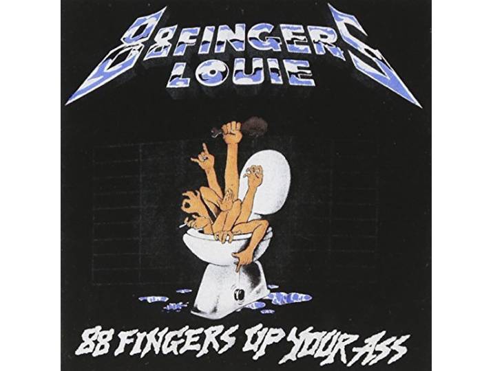 Eighty-Eight Fingers Loui - Up Your Ass