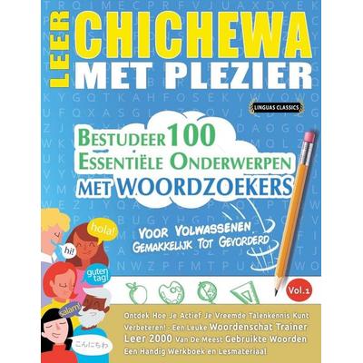 LEER CHICHEWA MET PLEZIER - VOOR VOLWASSENEN, Taschenbuch von Linguas Classics, Linguas Classics