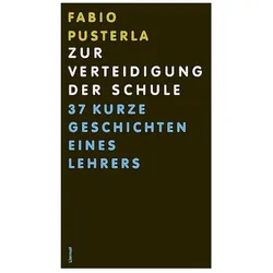 Zur Verteidigung der Schule, Fachbücher von Fabio Pusterla