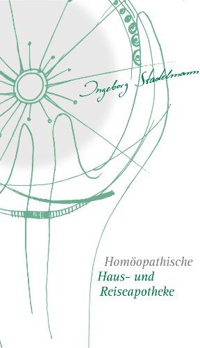 Ingeborg Stadelmann - Homöopathische Haus- und Reiseapotheke - Preis vom 02.10.2026 23:42:20 h