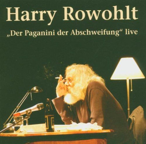 Harry Rowohlt - Der Paganini Der Abschweifung. Live - Preis vom 11.10.2026 03:10:56 h