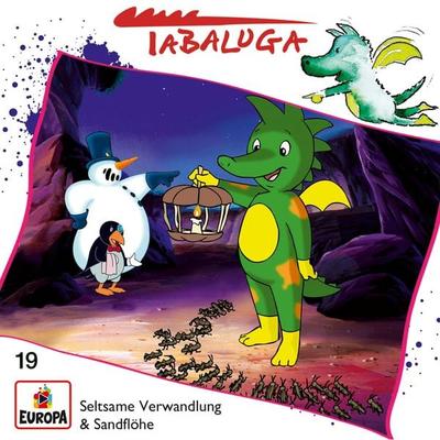 Tabaluga Folge 19: Seltsame Verwandlung / Sandflöhe - , Audio, 4064066735418
