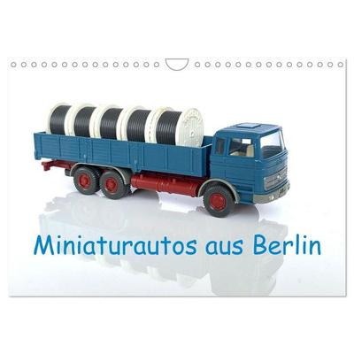 Miniaturautos aus Berlin (Wandkalender 2027 DIN A4 quer), CALVENDO Monatskalender