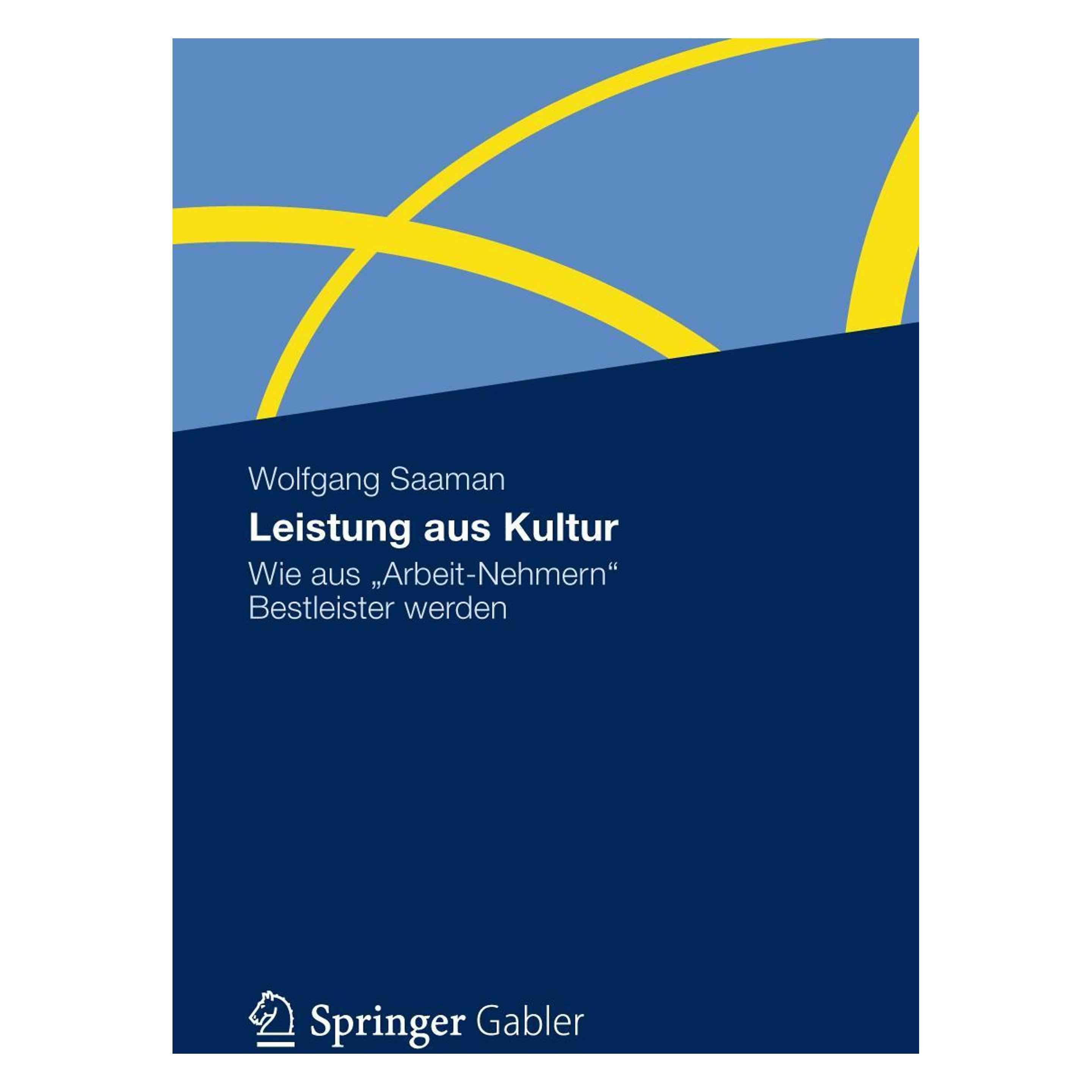 Gabler Leistung aus Kultur (Deutsch, Softcover, Wolfgang Saaman) (7083021)