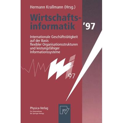 Wirtschaftsinformatik ’97, Taschenbuch von , Physica, 978-3-642-63341-6