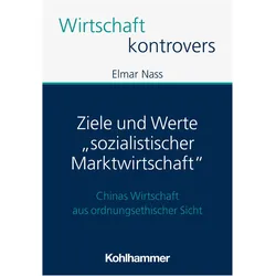 Ziele und Werte 'sozialistischer Marktwirtschaft', Fachbücher von Elmar Nass, Patrick, Peters, Nass, Elmar Nass Patrick Peters