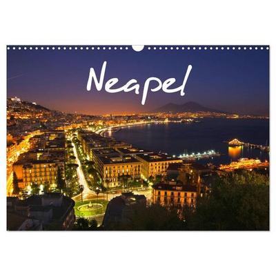 Neapel 2026 (Wandkalender 2026 DIN A3 quer), CALVENDO Monatskalender