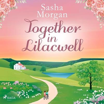Together in Lilacwell - Sasha Morgan, Audio, 9788727207360