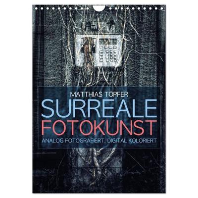 Surreale Fotokunst (Wandkalender 2027 DIN A4 hoch), CALVENDO Monatskalender