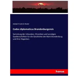 Codex diplomaticus Brandenburgensis, Fachbücher von Adolph Friedrich Riedel