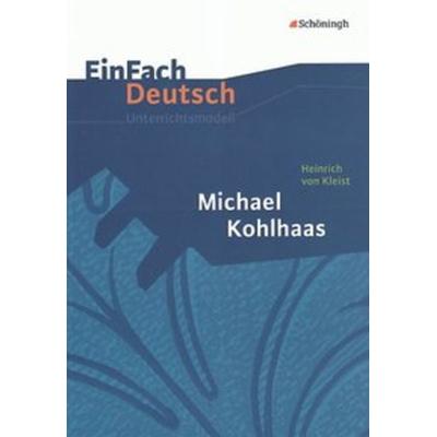 EinFach Deutsch Unterrichtsmodelle, Taschenbuch von Annegret Kreutz, Schöningh Verlag in Westermann Bildungsmedien, 978-3-14-022349-2