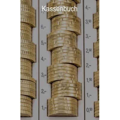 Kassenbuch, Taschenbuch von Print & Lettershop Salzgitter, Epubli, 978-3-7541-1015-7