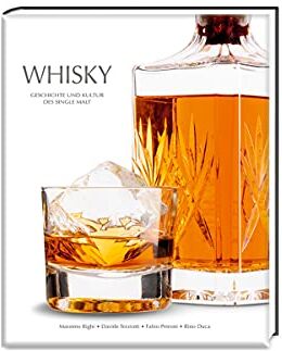 Massimo Righi - Whisky: Geschichte und Kultur des Single Malt - Preis vom 11.10.2026 15:43:13 h