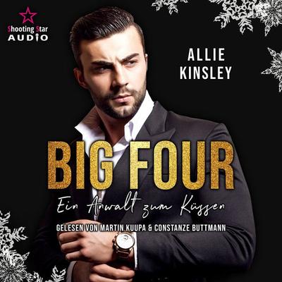 Ein Anwalt zum Küssen - Allie Kinsley, Audio, 4066004510989