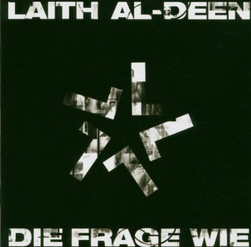 Laith Al-Deen - Die Frage Wie - Preis vom 16.10.2026 11:41:07 h
