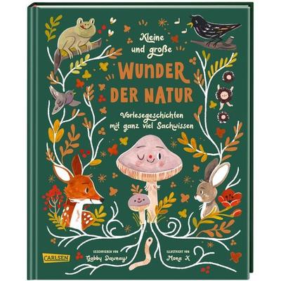 Kleine und große Wunder der Natur, Gebundene Ausgabe von Gabby Dawnay, Carlsen, 978-3-551-25458-0