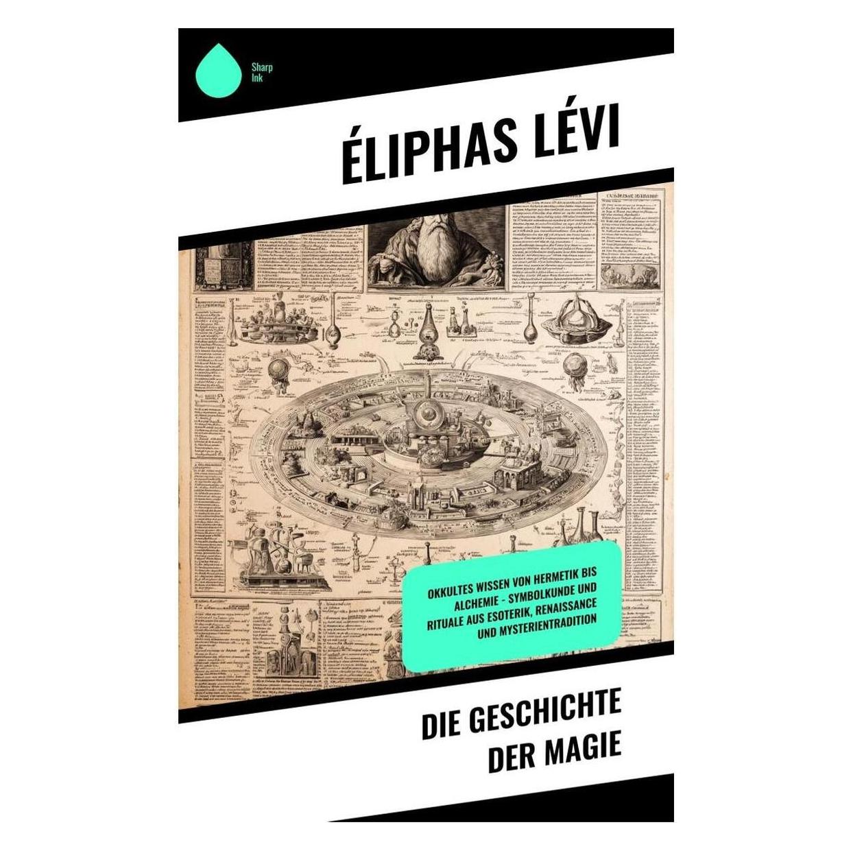 Umbreit Die Geschichte der Magie (Deutsch, Softcover, Éliphas Lévi) (64908031)