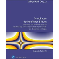 Grundfragen der beruflichen Bildung, Fachbücher von Volker Bank