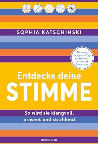 Sophia Katschinski - Entdecke deine Stimme: So wird sie klangvoll, präsent und strahlend - Die besten Übungen und Tipps aus der Atem-, Sprech- und Stimmpraxis - Preis vom 09.10.2026 07:28:09 h