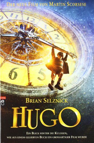 Brian Selznick - Hugo - Der neue Film von Martin Scorsese - Preis vom 11.10.2026 15:43:13 h