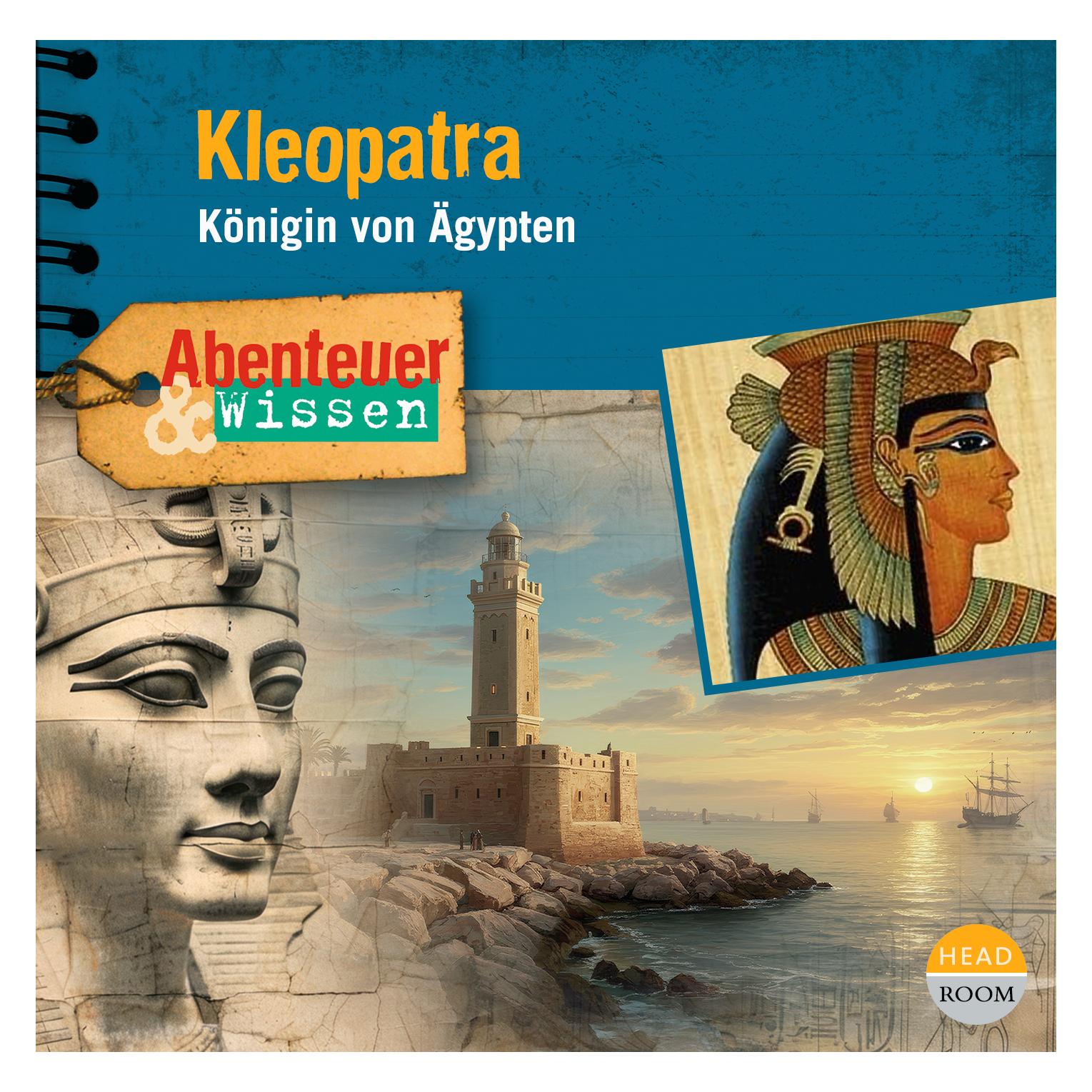 Headroom Sound Production Abenteuer & Wissen: Kleopatra (Berit Hempel, Deutsch) (65383574)