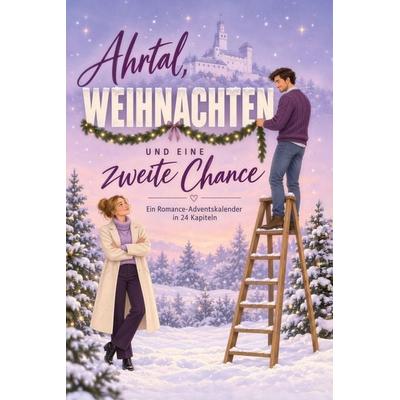 Ahrtal, Weihnachten und eine zweite Chance