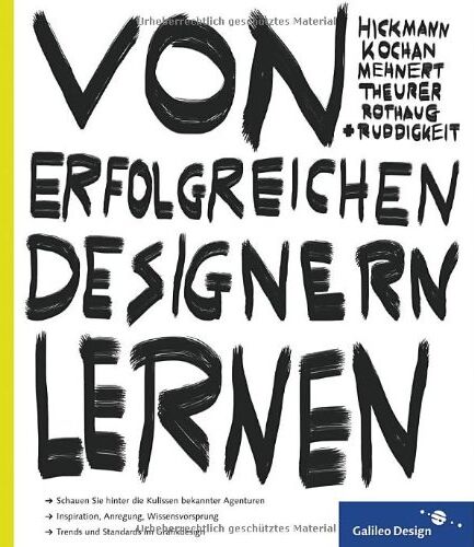 Fons Hickmann - Von erfolgreichen Designern lernen: Gutes Grafikdesign aus Deutschland (Galileo Design) - Preis vom 09.10.2026 07:28:09 h