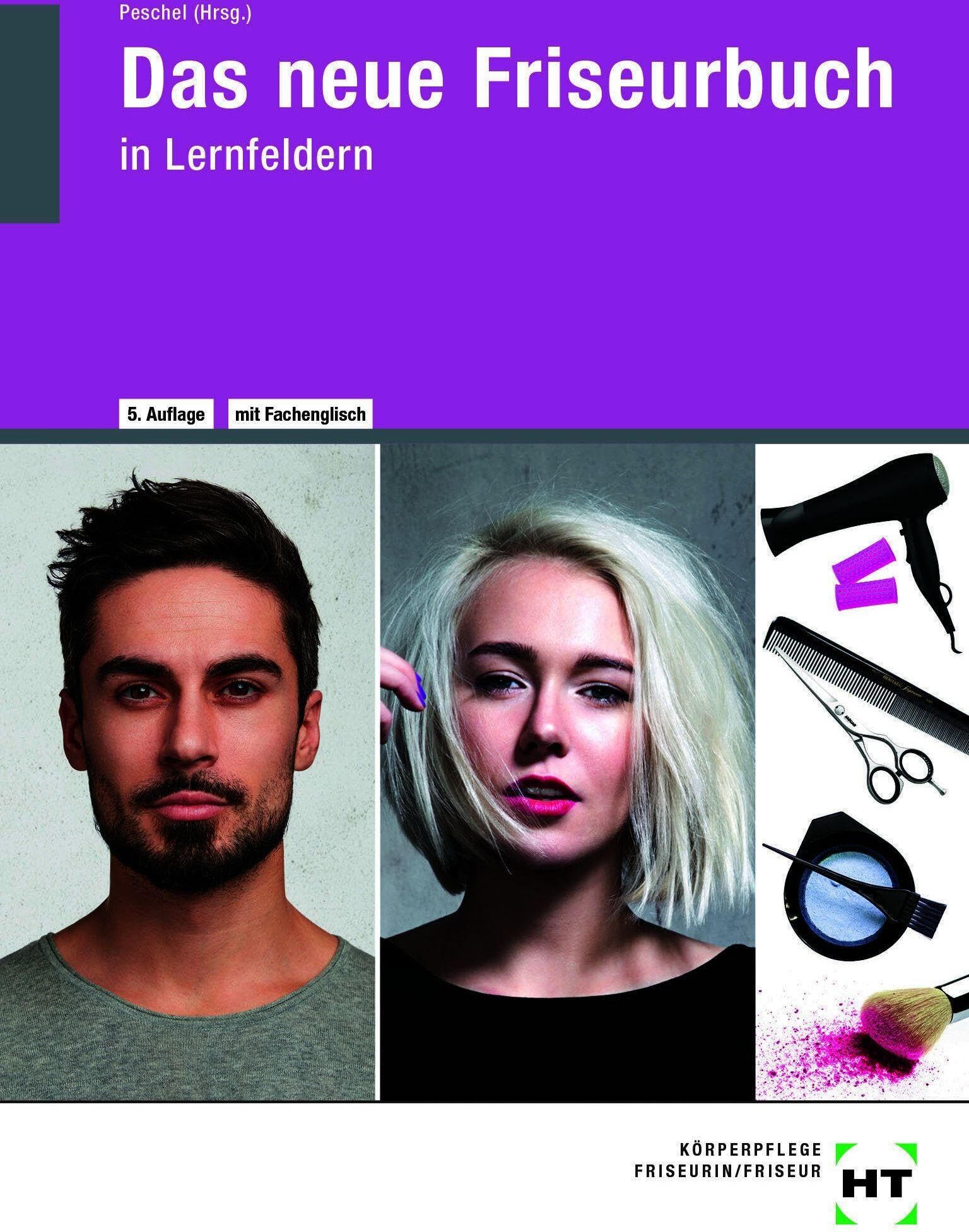 Iris Tully - Das neue Friseurbuch: in Lernfeldern - Preis vom 17.10.2026 19:25:27 h