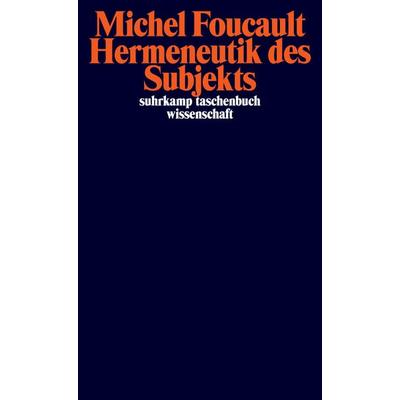 Hermeneutik des Subjekts, Taschenbuch von Michel Foucault, Suhrkamp, 978-3-518-29535-9