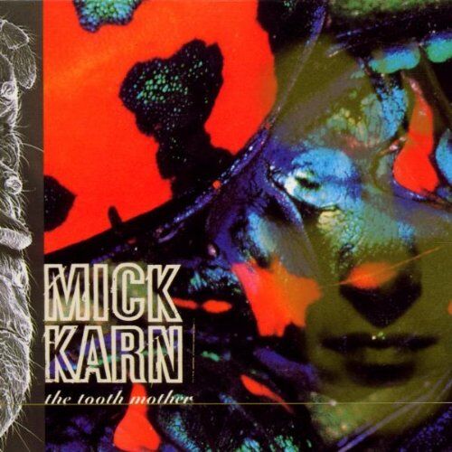 Mick Karn - The Tooth Mother - Preis vom 05.10.2026 03:47:11 h